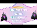 Unicorns Who Believed | OPENSEA NFT COLLECTION