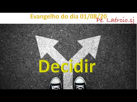 Evangelho do dia 01/08/20 Decidir  - Mt 14,1-12 (Compartilhe pelo menos com duas pessoas).