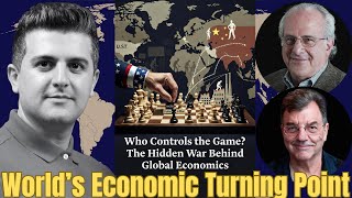 Richard Wolff & Michael Hudson: Who Controls the Game? The Hidden War Behind Global Economics