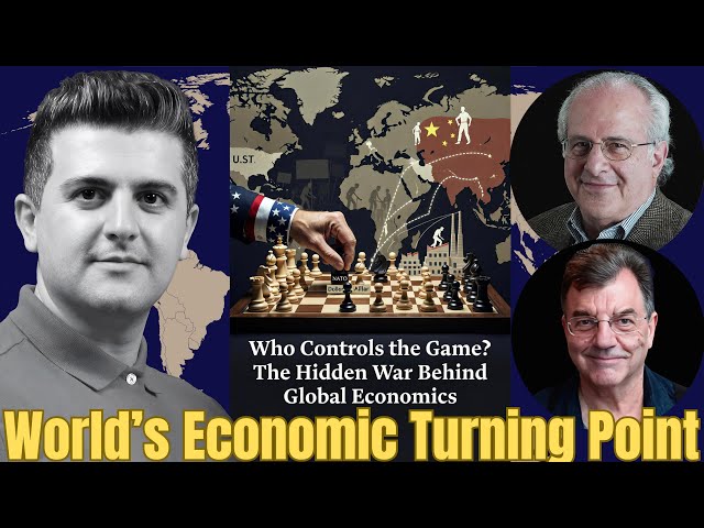 Richard Wolff & Michael Hudson: Who Controls the Game? The Hidden War Behind Global Economics