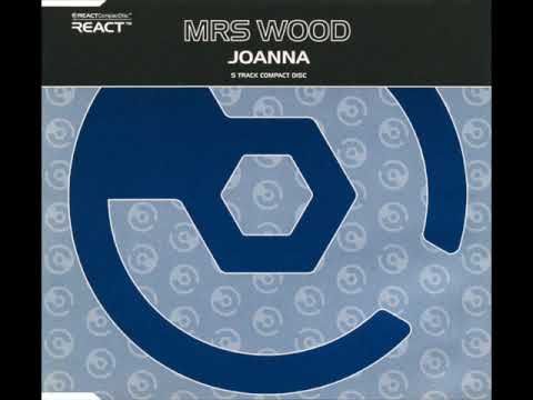 Mrs.Wood - Joanna (Coma B Remix)