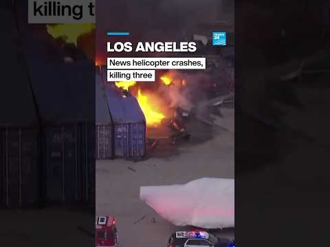 Los Angeles: News helicopter crashes, killing three