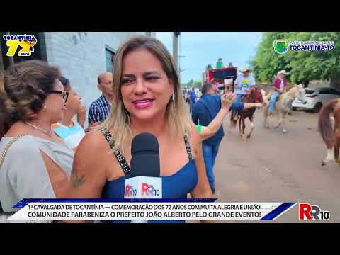 1ª Cavalgada de Tocantínia comemoração dos 72 anos prefeito João ALBERTO - 11/10/2025