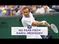 Daniil Medvedev | Confidence is key | Wimbledon 2023