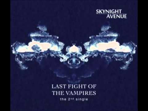 Skynight Avenue - Last fight of the vampires (Transylvanian maxi mix) [HD/HQ]