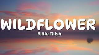 Download lagu Billie Eilish - WILDFLOWER (Lyrics) mp3 Download lagu Billie Eilish - WILDFLOWER (Lyrics) mp3