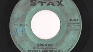Booker T And The M.G.'s - "Groovin'"