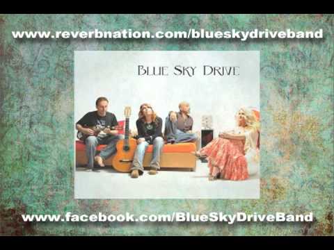 BLUE SKY DRIVE - "Breakdown"