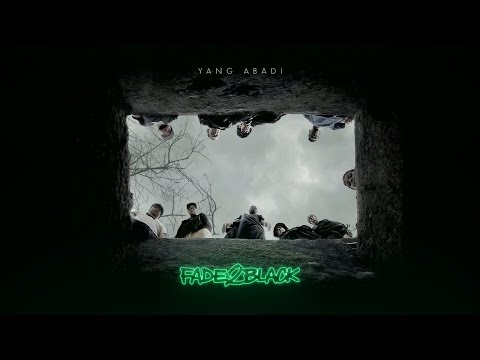 Fade2Black - Yang Abadi [Visualizer]
