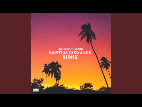 KAPITIGA FANO A KOE (SIREN JAM)