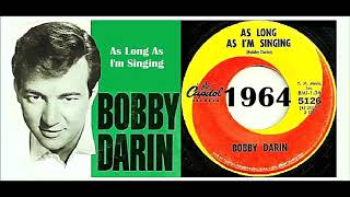 Bobby Darin - As Long As I&#39;m Singing &#39;Vinyl&#39;