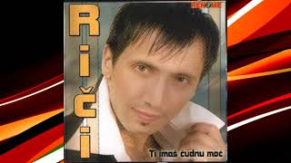 Download lagu Rici - Ja izdati ne znam - (Audio 2006) mp3