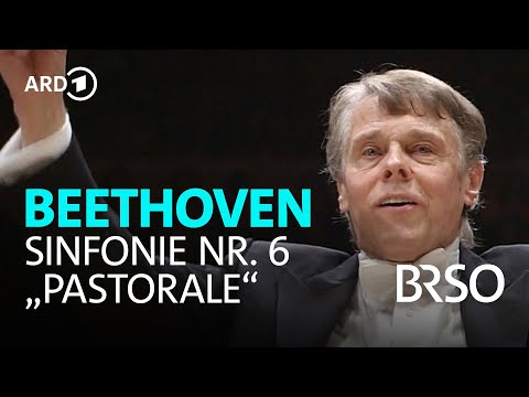 Beethoven - Symphonie Nr. 6 "Pastorale" | Mariss Jansons | BRSO