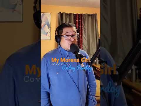 MY MORENA GIRL -BISROCK || ANDOY PORDOY COVER NO.6 || BISDAK IN CANADA 🇵🇭🇨🇦