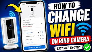 How to Change WiFi on Ring Security Camera