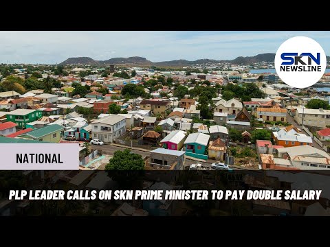 PLP LEADER CALLS FOR DOUBLE SALARY