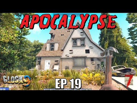 7 Days To Die - Apocalypse EP19 (Alpha 18)