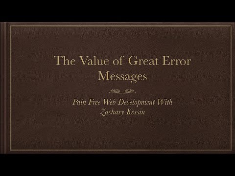 Great Error Messages make for better software development