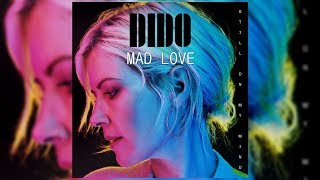 Dido - Mad Love (Letra/Lyrics)