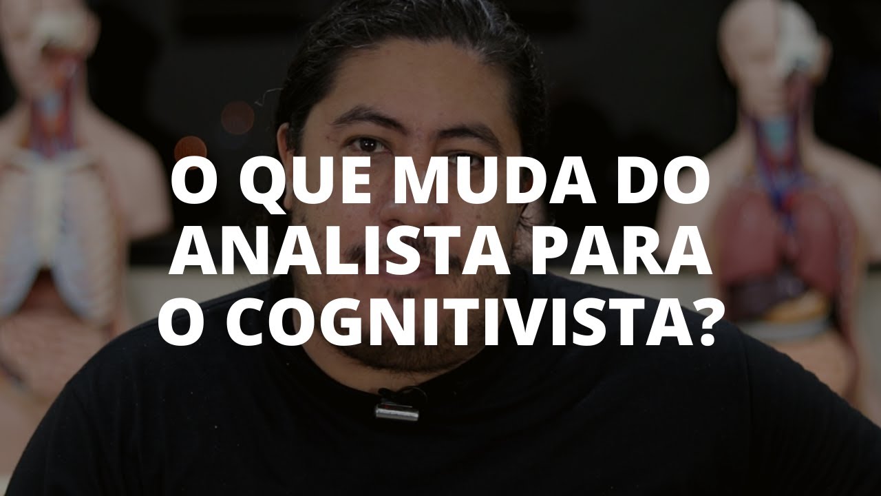 Análise do Comportamento VS Terapia Cognitivo-Comportamental