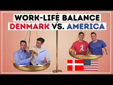 Americans Compare Work-Life Balance in Denmark and USA