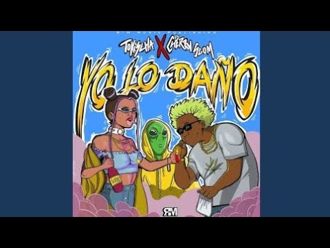 Tokischa x El Cherry Scom - Yo Lo Daño (Audio Official)