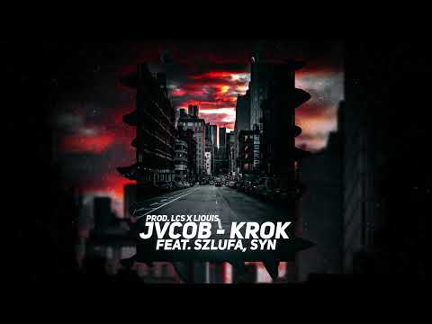 JVCOB - KROK feat. Szlufa, Syn (prod. LCS x Llouis)