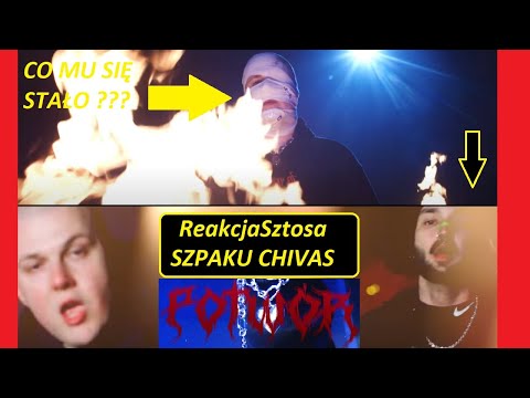 ReakcjaSztosa: Szpaku ft. Chivas - POTWÓR / Temat jest gruby...