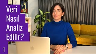 5 Adımda Veri Analizi | Veri Nasıl Analiz Edilir? 1