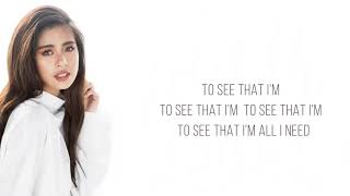 Gabbi Garcia - All I Need (Lyrics)