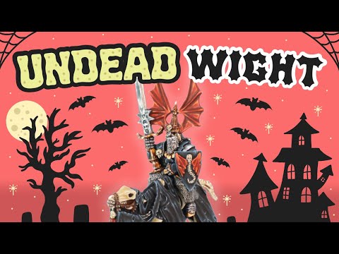 Painting one of the most ICONIC Undead Minis the Wight King