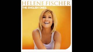 Helene Fischer - My heart belongs to you