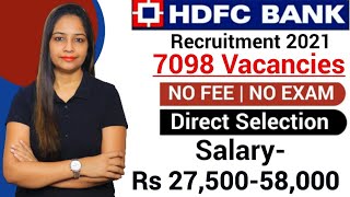 HDFC Bank Recruitment 2021 |No Exam |HDFC Bank Vacancy 2021|Govt Jobs July 2021|Work From Home Jobs