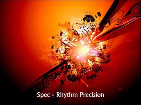 Spec - Rhythm Precision (Dnb Edit)