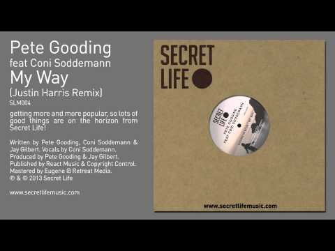 Pete Gooding feat Coni Soddemann - My Way (Justin Harris Remix)