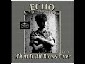 Echo & The Bunnymen - When It All Blows Over (1999)