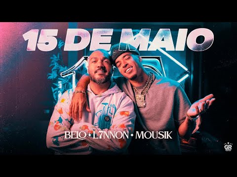 Belo, L7NNON - 15 de Maio
