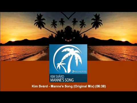 Kim Svärd - Manne's Song (Original Mix) [MAGIC050.01]
