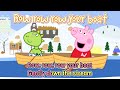 PEPPA PIG Row Row Row Your Boat With LYRICS Nursery Rhymes Kids Songs ️ ️