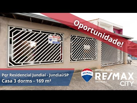#690801033-1 | Casa à venda 3 dorms., 169 m² / Pqr Residencial Jundiaí - Jundiaí/SP - REMAX CITY