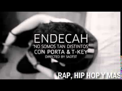 Endecah Ft Porta & T-Key - No somos tan distintos