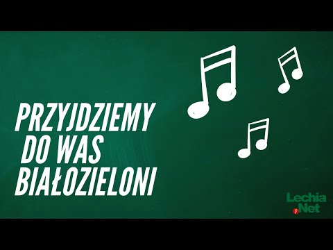 🎵 Przyjdziemy do was biało-zieloni