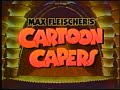 Closing To Max Fleischer S Cartoon Capers Volume 1 Playin Around 1991 VHS