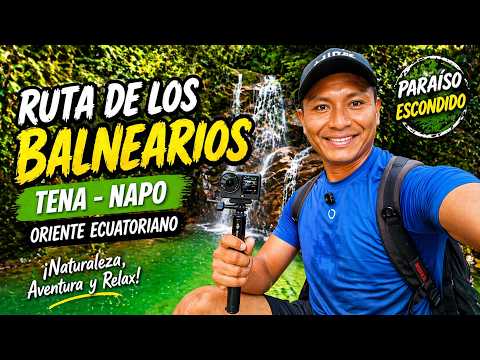 LA RUTA DE LOS BALNEARIOS EN TENA, NAPO 🇪🇨 | El paraíso escondido del Oriente ecuatoriano