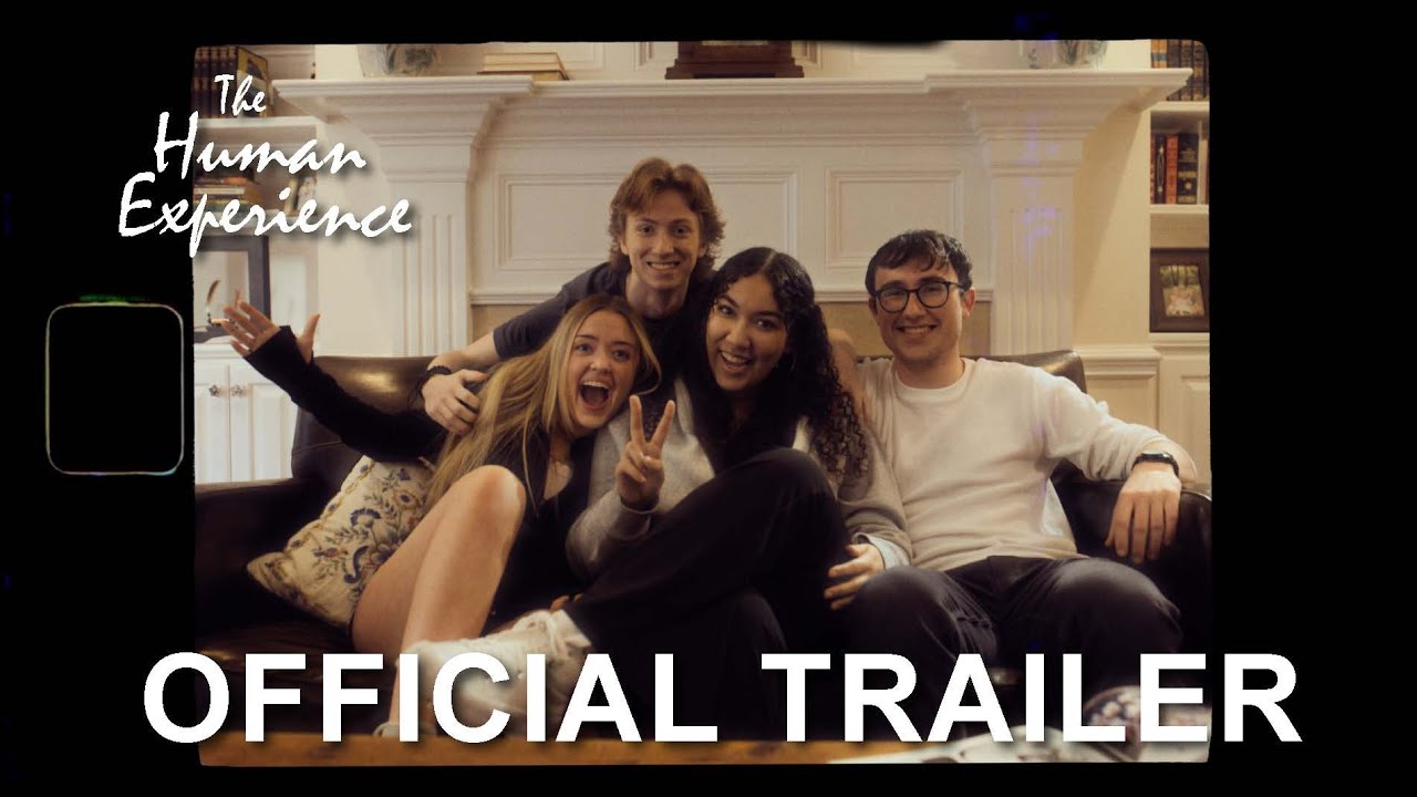 "The Human Experience" Trailer 4k