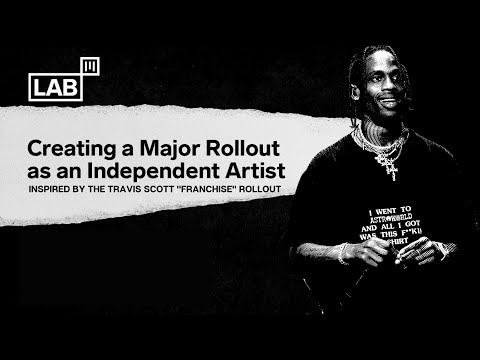 , title : 'How Independent Artists can build a Marketing Rollout like Travis Scott