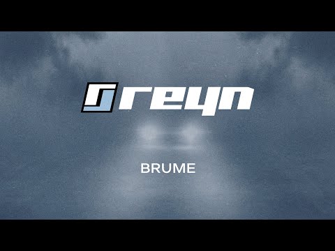REYN - Brume [official video]
