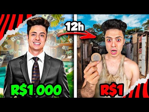 METADE DO DIA COM R$1000, METADE DO DIA COM R$1 - Desafio