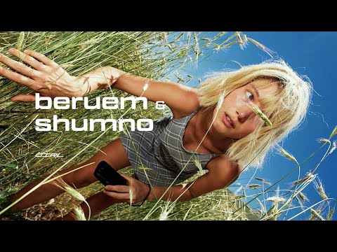 beruem & shumno // Girl