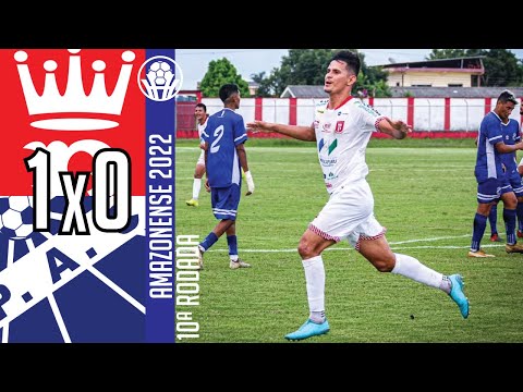 Princesa 1x0 Penarol - 10ª Rodada / Amazonense 2022
